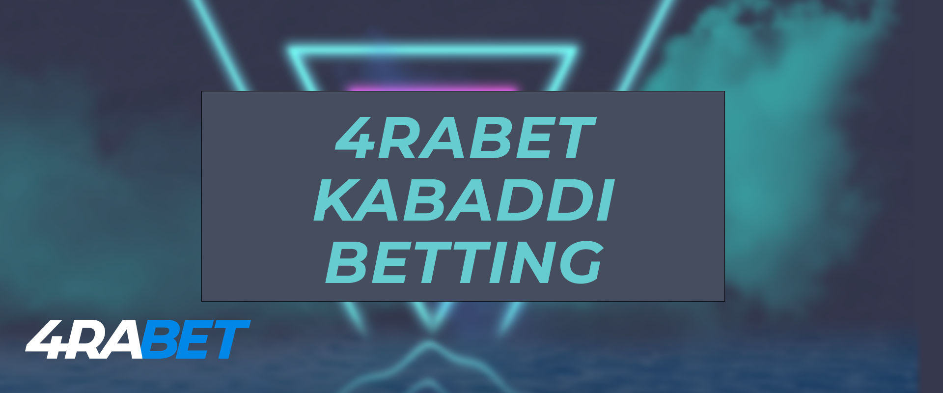 4rabet kabaddi betting