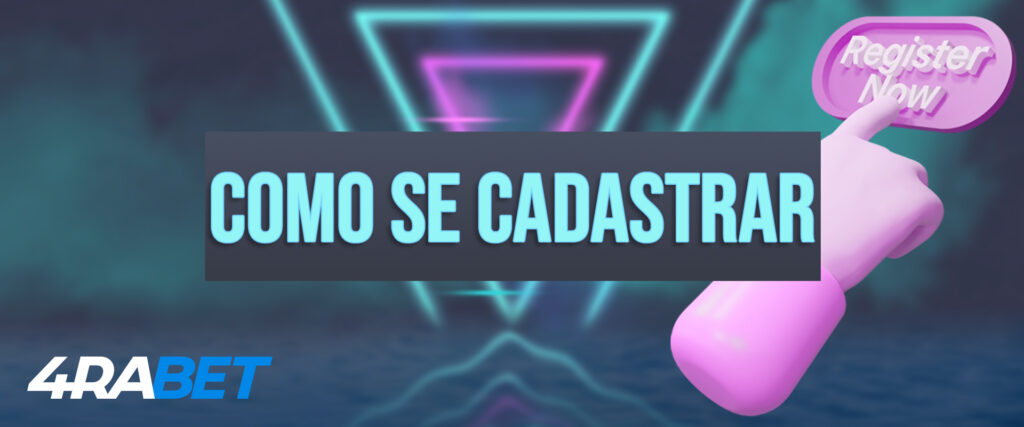 Todas as etapas que você deve passar para se registrar na plataforma de apostas 4rabet.