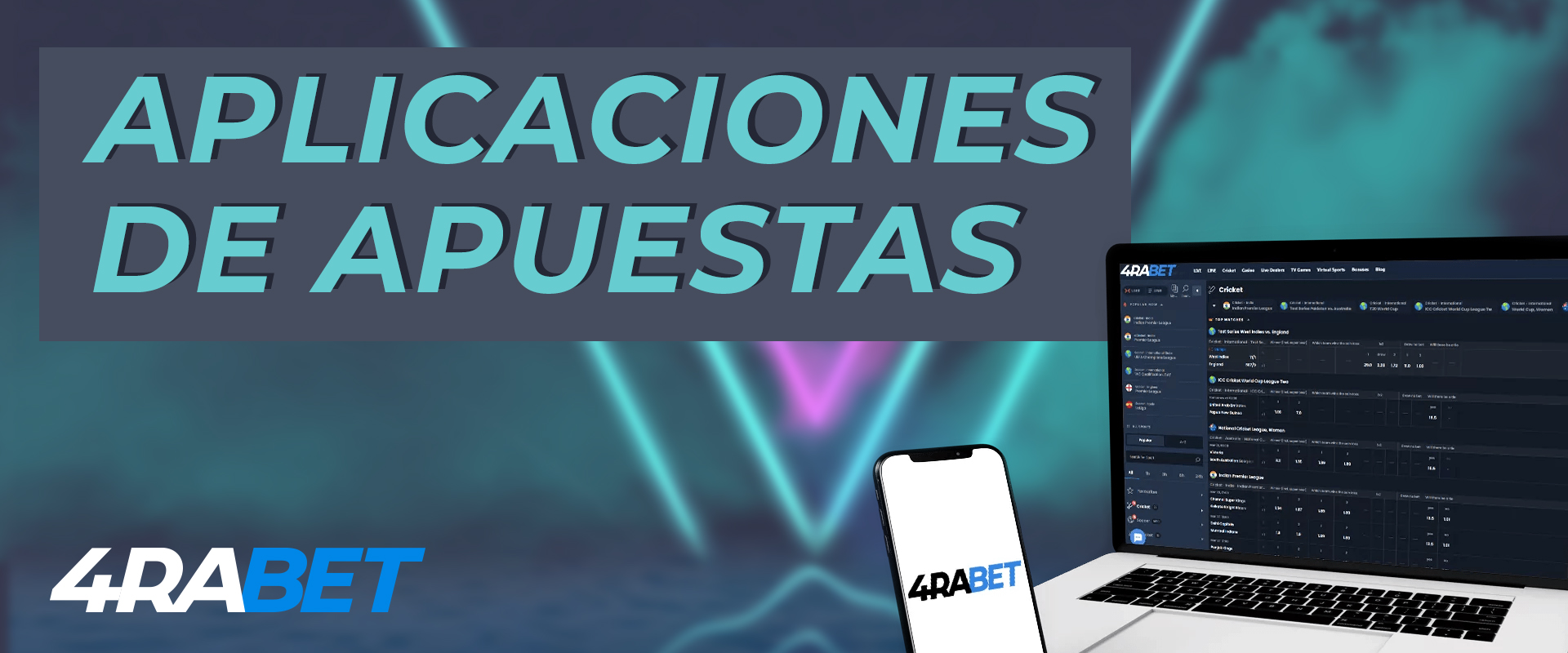 Aplicaciones disponibles de 4raBet, cómo descargarlas e instalarlas