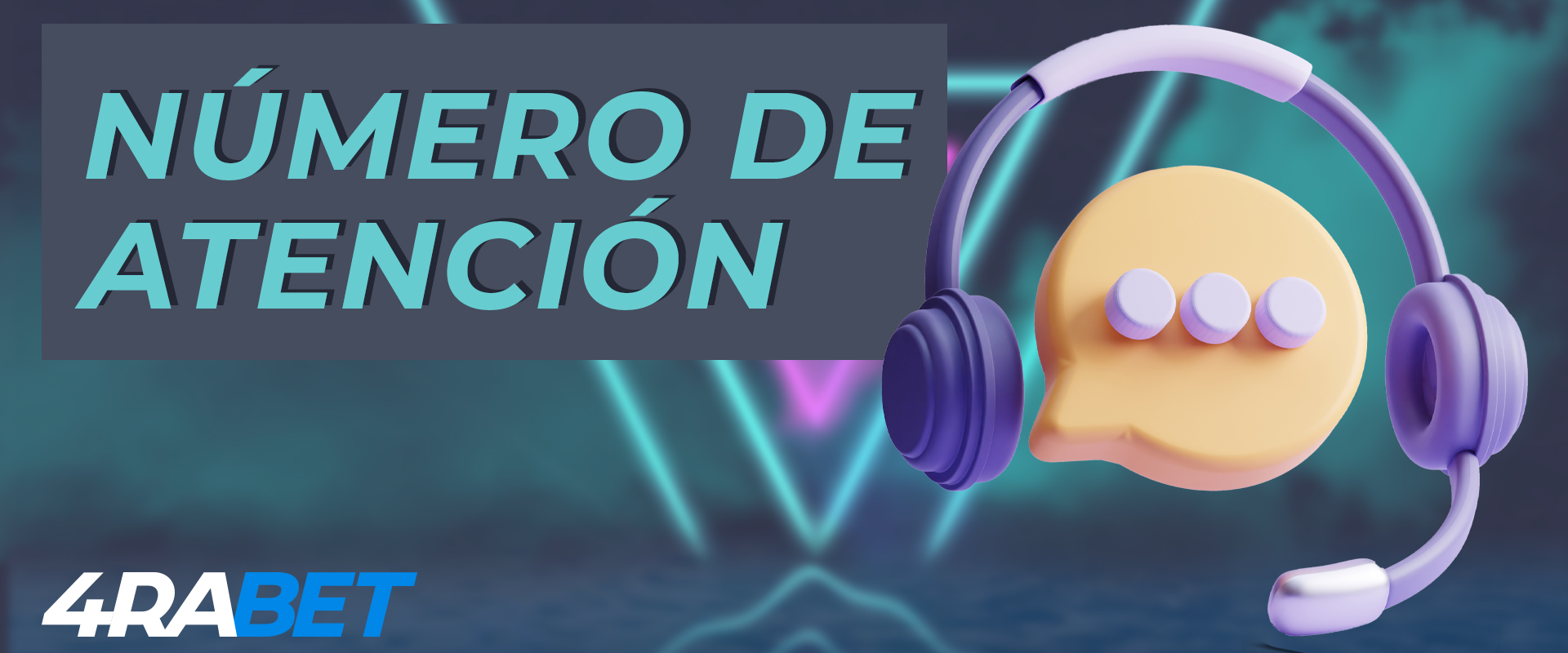 Número de teléfono de soporte de 4rabet para usuarios mexicanos